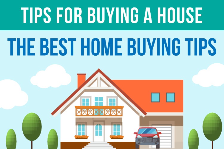 Tips for Buying a House